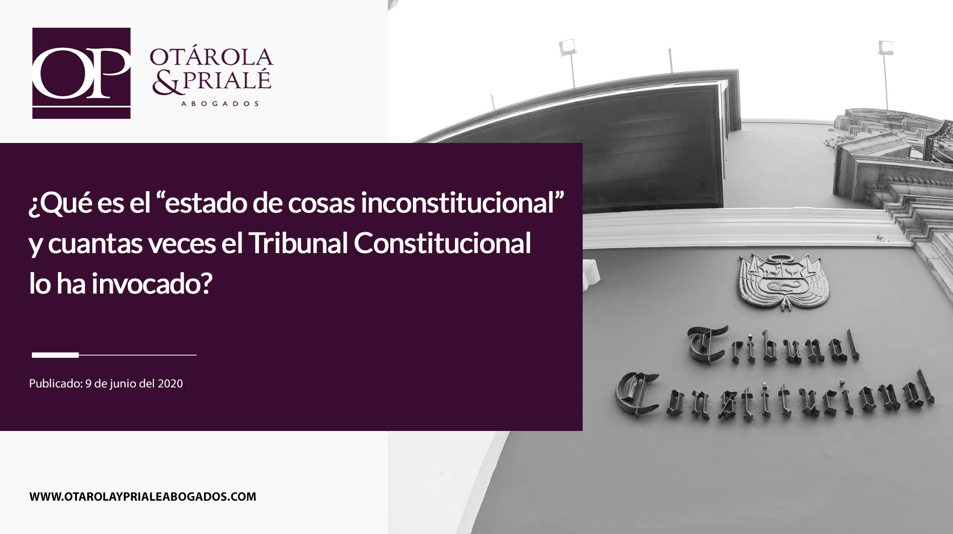¿Qué es el “estado de cosas inconstitucional” y cuántas veces el Tribunal Constitucional lo ha invocado?